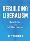 Cover image for Rebuilding Liberalism